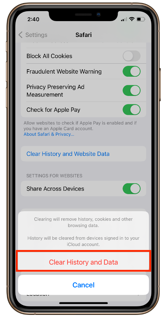 Confirm your action by tapping on Clear History and Data.