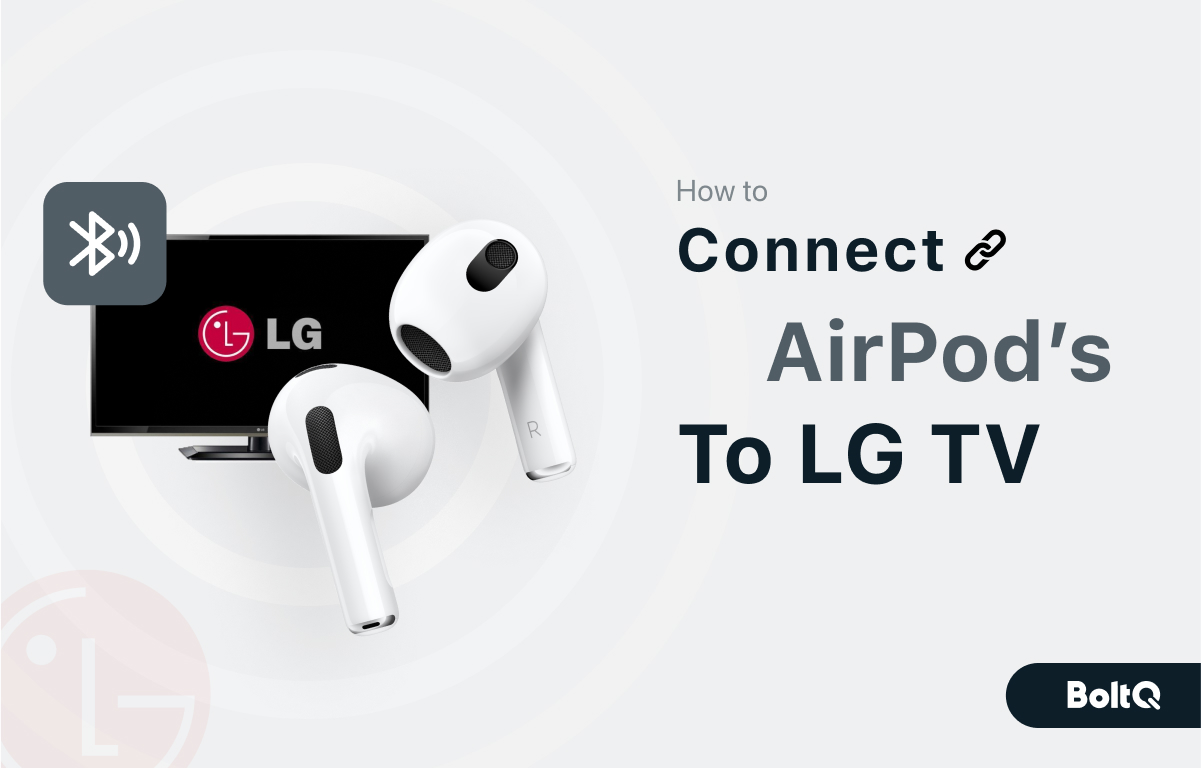 How To Connect AirPods to LG TV