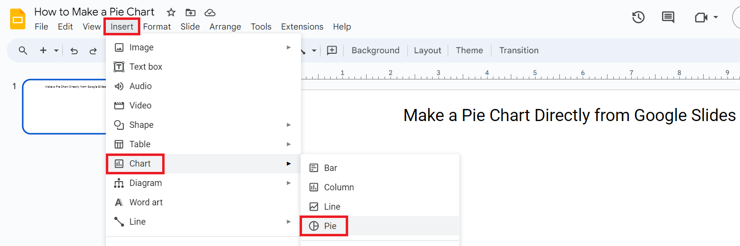 Select Pie Chart from Insert Menu