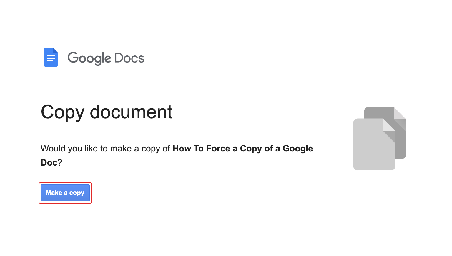 Google Docs Force to Make Copy