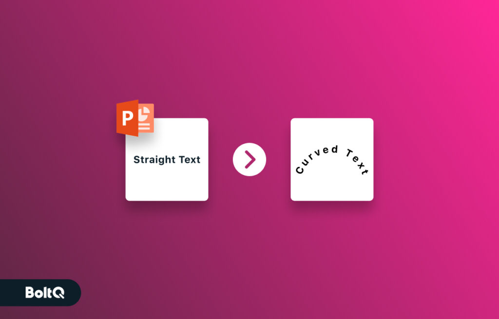 Curve Text in PowerPoint